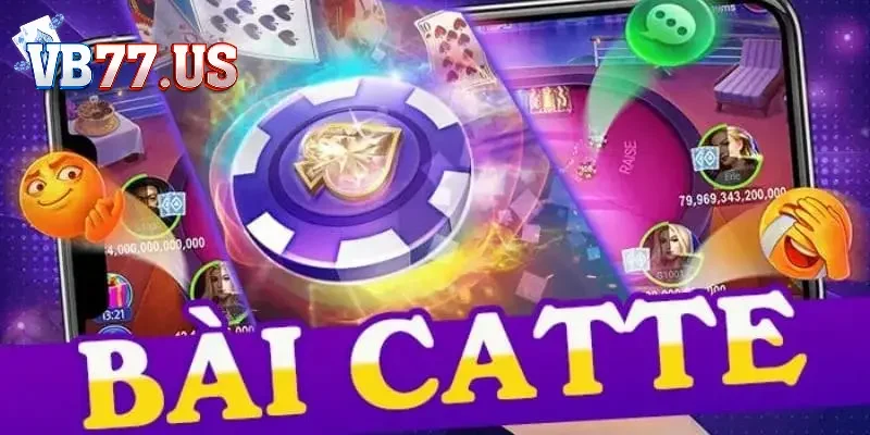 Catte là gì? Hướng dẫn cách chơi catte VB777 hay cho bet thủ 2 Catte VB77